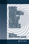 pattern recognition in speech and language processing 1st edition wu chou ,biing hwang juang 0849312329,