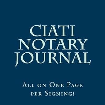 ciati notary journal all on one page per signing 1st edition margaret paddock 1492246662, 978-1492246664