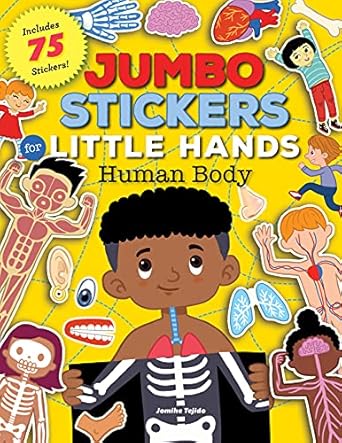 jumbo stickers for little hands human body includes 75 stickers 1st edition jomike tejido 1600589200,