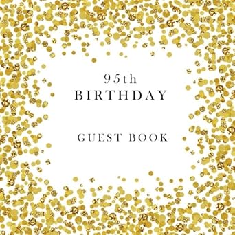 95th birthday guest book 1st edition creative simple books 1981356150, 978-1981356157