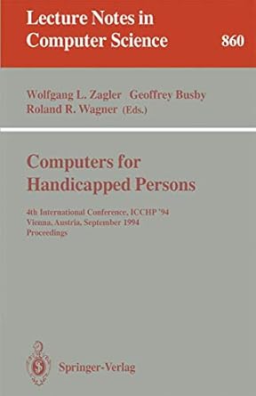 computers for handicapped persons 4th international conference icchp 94 vienna austria september 14 16 1994