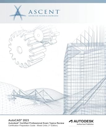 autocad 2023 autodesk certified professional exam topics review autodesk authorized publisher 1st edition