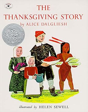 the thanksgiving story 1st edition alice dalgliesh ,helen sewell 0689710534, 978-0689710537