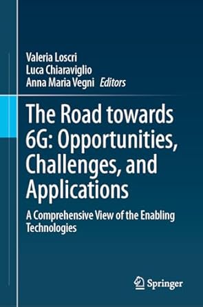 the road towards 6g opportunities challenges and applications a comprehensive view of the enabling