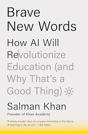 brave new words how ai will revolutionize education 1st edition salman khan 0593656954, 978-0593656952