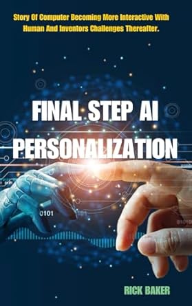 finastep ai a real life story of computer becoming more interactive with human and inventors challenges