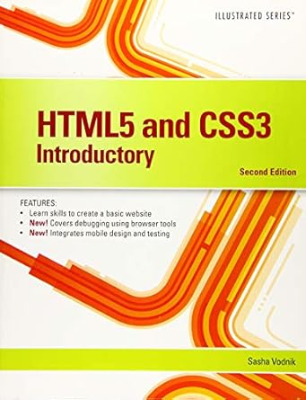 html5 and css3 illustrated introductory 1st edition sasha vodnik 1305394054, 978-1305394056