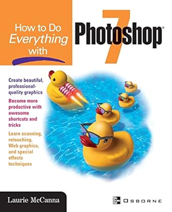 how to do everything with photoshop 7 1st edition laurie mccanna 0072195541, 978-0072195545