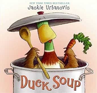 duck soup an easter and springtime book for kids 1st edition jackie urbanovic 0061214418, 978-0061214417