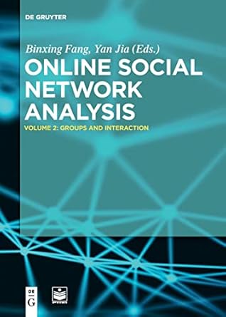 groups and interaction 1st edition binxing fang ,yan jia ,publishing house of electronics industry