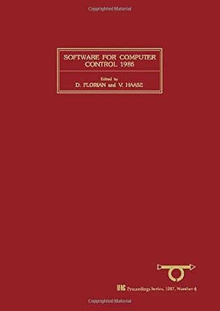 software for computer control 1986 1st edition d florian ,v haase 0080340830, 978-0080340838