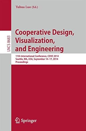 cooperative design visualization and engineering 11th international conference cdve 2014 seattle wa usa