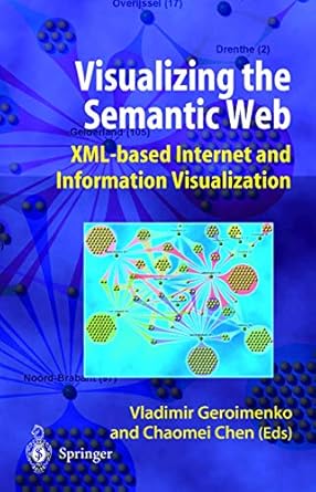visualizing the semantic web 1st edition vladimir geroimenko 1852335769, 978-1852335762