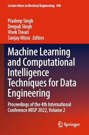 machine learning and computational intelligence techniques for data engineering proceedings of the 4th