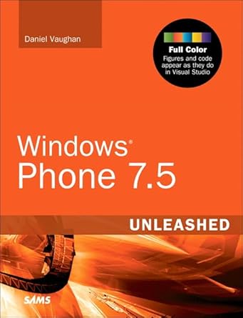 windows phone 7 5 unleashed 1st edition daniel vaughan 0672333481, 978-0672333484
