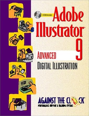 adobe illustrator 9 advanced digital illustration 1st edition against the clock 0130908266, 978-0130908261