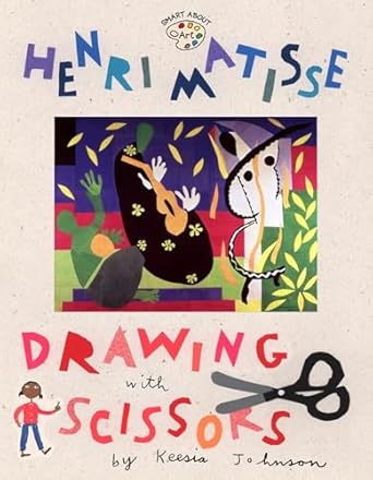 henri matisse drawing with scissors 1st edition jane o'connor ,jessie hartland 044842519x, 978-0448425191