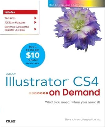 adobe illustrator cs4 on demand 1st edition steve johnson 0789738384, 978-0789738387
