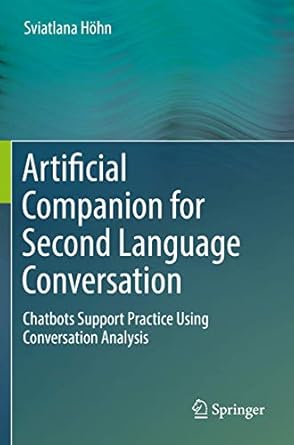 artificial companion for second language conversation chatbots support practice using conversation analysis