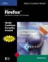mozilla firefox introductory concepts and techniques office 2010 1st edition gary b shelly ,thomas j cashman