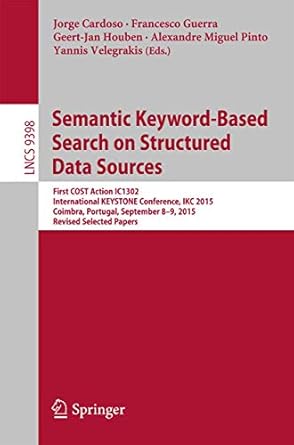 semantic keyword based search on structured data sources first cost action ic1302 international keystone