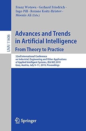 advances and trends in artificial intelligence from theory to practice 32nd international conference on