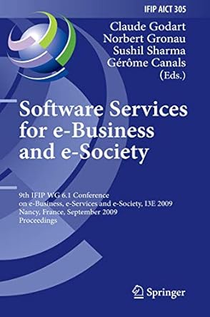 software services for e business and e society 9th ifip wg 6 1 conference on e business e services and e
