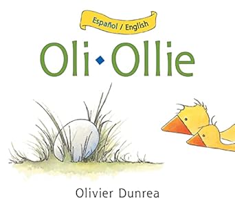 ollie/oli board book bilingual english spanish 1st edition olivier dunrea 0544316843, 978-0544316843