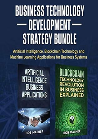 business technology development strategy bundle artificial intelligence blockchain technology and machine