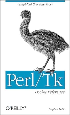 perl/tk pocket reference graphical user interfaces 1st edition stephen lidie 1565925173, 978-1565925175