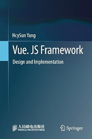 vue js framework design and implementation 1st edition hcysun yang 9819949467, 978-9819949465