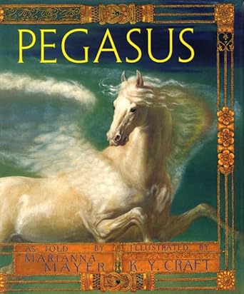pegasus 1st edition marianna mayer ,kinuko y craft 0688133827, 978-0688133825