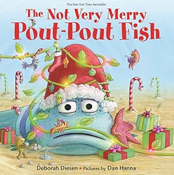 the not very merry pout pout fish 1st edition deborah diesen ,dan hanna 0374304599, 978-0374304591