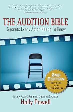 the audition bible secrets every actor needs to know 1st edition holly powell 1735876860, 978-1735876863