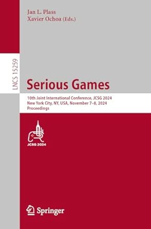 serious games 10th joint international conference jcsg 2024 new york city ny usa november 7 8 2024