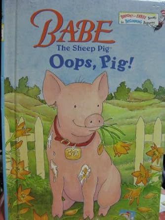 babe the sheep pig oops pig 1st edition shana corey ,donald cook 0679989676, 978-0679989677