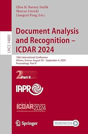 document analysis and recognition icdar 2024 18th international conference athens greece august 30 september