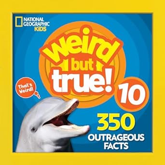 weird but true 10 1st edition national geographic kids 1426331878, 978-1426331879