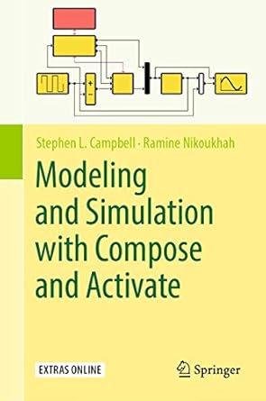 modeling and simulation with compose and activate 1st edition stephen l campbell ,ramine nikoukhah