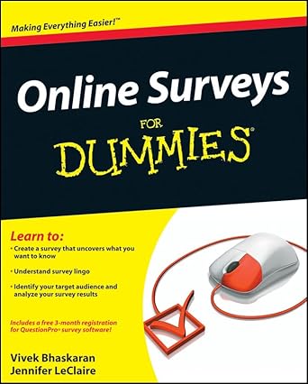 online surveys for dummies 1st edition vivek bhaskaran ,jennifer leclaire 047052796x, 978-0470527962