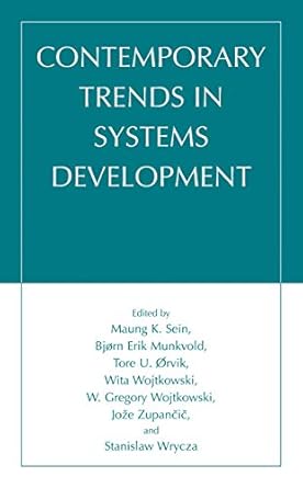 contemporary trends in systems development 1st edition maung k sein ,bjorn erik munkvold ,tore u orvik ,wita