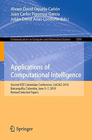 applications of computational intelligence second ieee colombian conference colcaci 2019 barranquilla