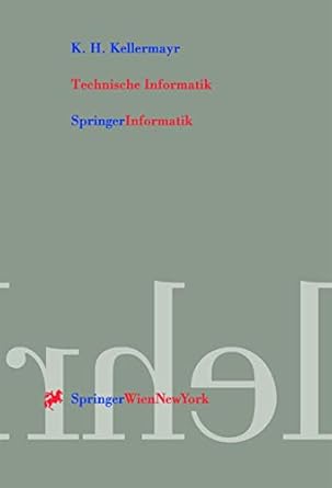 technische informatik internet und pc technologie fur automatisierte anlagen und prozesse 1st edition k h