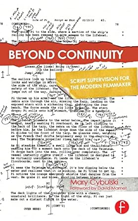beyond continuity script supervision for the modern filmmaker 1st edition mary cybulski 1138130346,