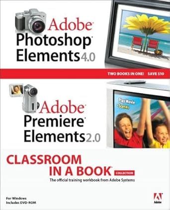 adobe photoshop elements 4 0 / premiere elements 2 0 1st edition adobe creative team 0321413407,