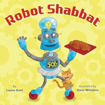 robot shabbat 1st edition laura gehl ,dave williams 1681156490, 978-1681156491
