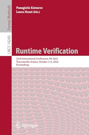 runtime verification 23rd international conference rv 2023 thessaloniki greece october 3 6 2023 proceedings