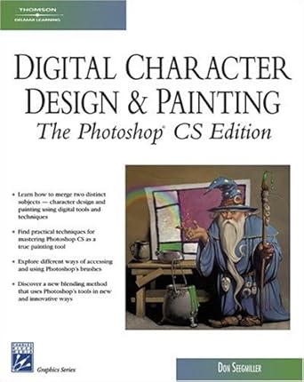 digital character design and painting the photoshop 1st edition don seegmiller 1584503408, 978-1584503408