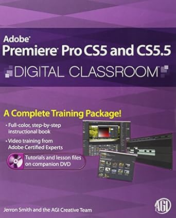 premiere pro cs5 and cs5 5 digital classroom 1st edition jerron smith ,agi creative team 1118016173,