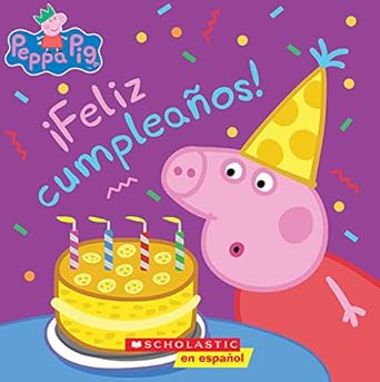 peppa pig feliz cumpleanos 1st edition annie auerbach ,eone 1338359185, 978-1338359183